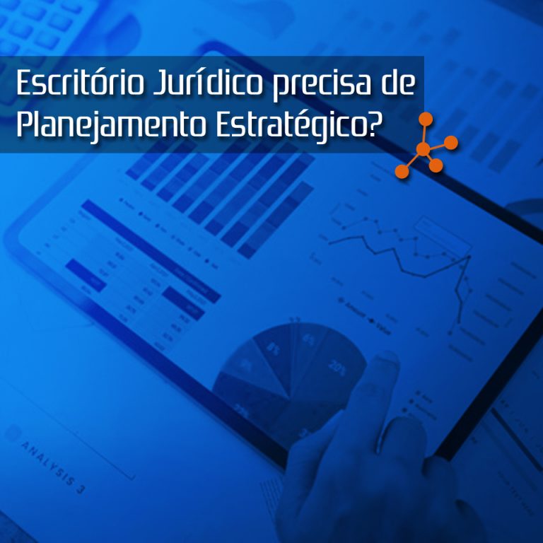 Escritório Jurídico precisa de Planejamento Estratégico?